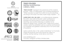 Load image into Gallery viewer, TRUE COLORS by LARRIE KING
